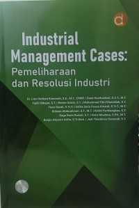 Industrial Management Cases: Pemeliharaan dan Resolusi Industri
