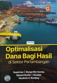 Image of Optimalisasi Dana Bagi Hasil di Sektor Pertambangan