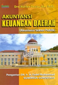 Akuntansi Keuangan Daerah (Akuntansi Sektor Publik)