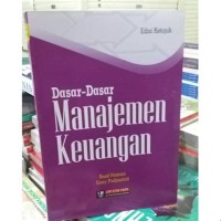 Dasar-dasar Manajemen Keuangan