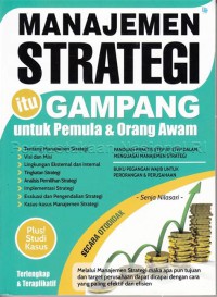 Manajemen Strategi Itu Gampang