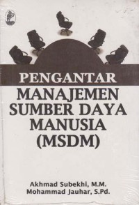 Pengantar Manajemen Sumber Daya Manusia (SDM)